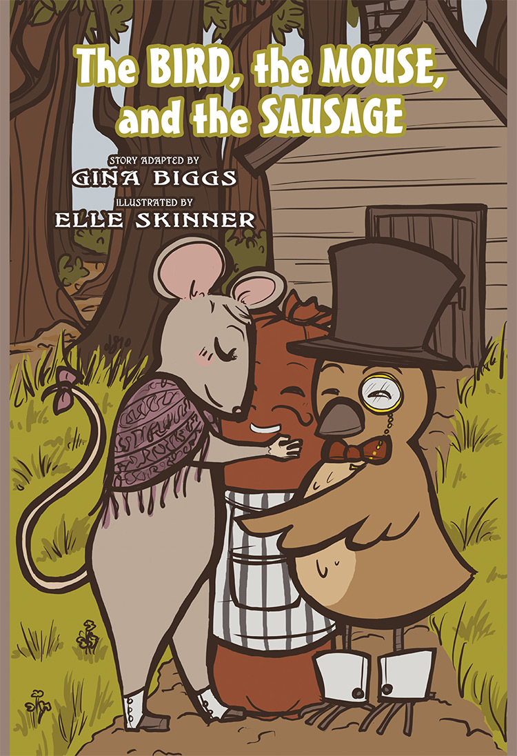 The Bird, the Mouse, & the Sausage